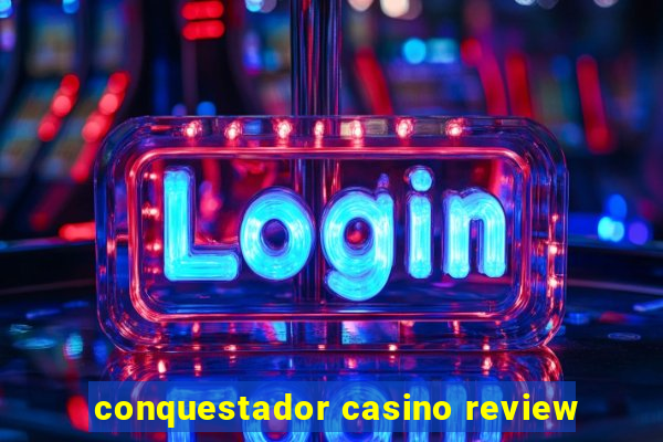 conquestador casino review