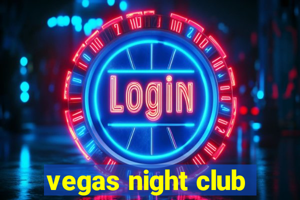 vegas night club