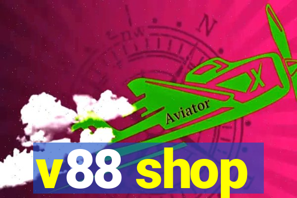 v88 shop