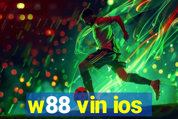 w88 vin ios