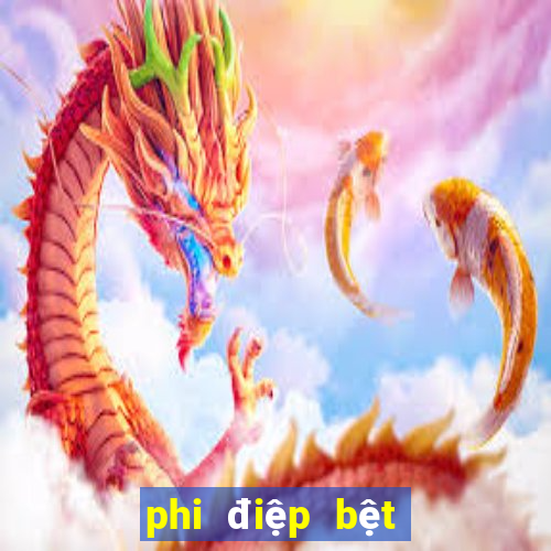 phi điệp bệt châu như