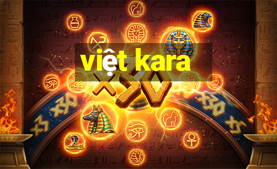 việt kara