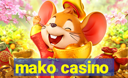 mako casino