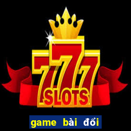 game bài đổi thưởng w88