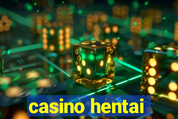 casino hentai