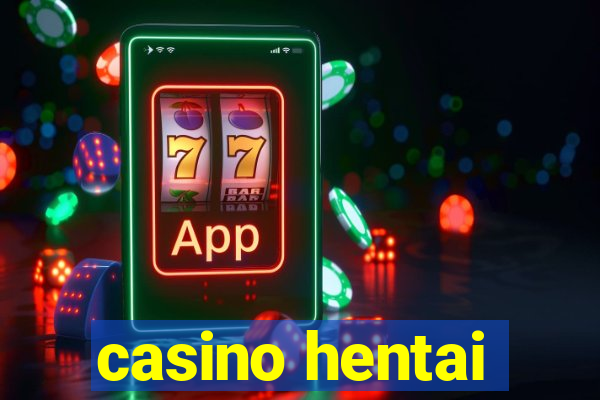 casino hentai