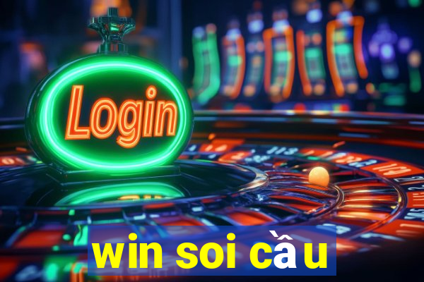 win soi cầu