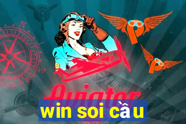 win soi cầu