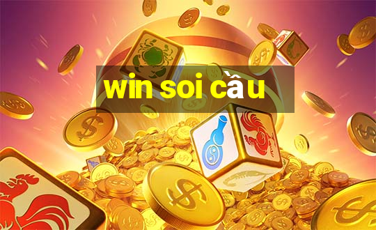 win soi cầu