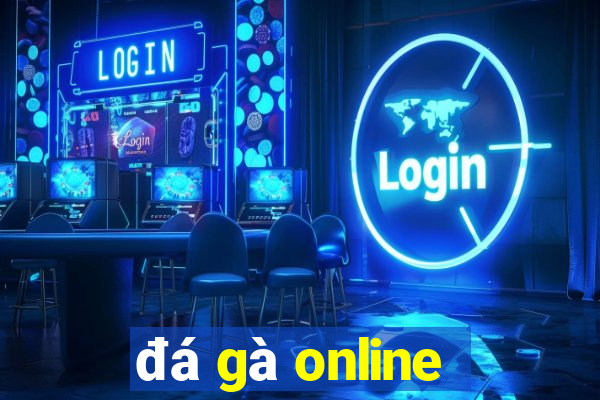 đá gà online