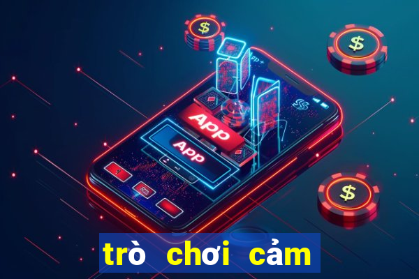 trò chơi cảm giác mạnh