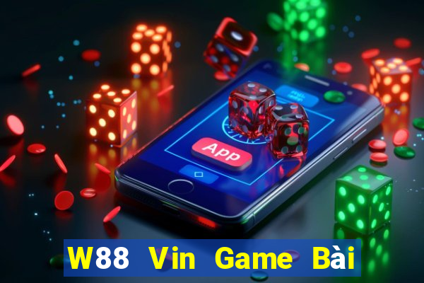 W88 Vin Game Bài Nhiều Người Chơi Nhất