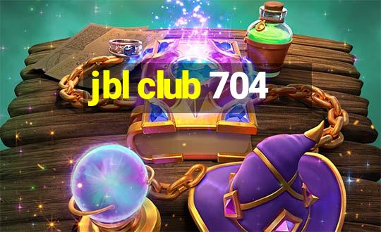 jbl club 704