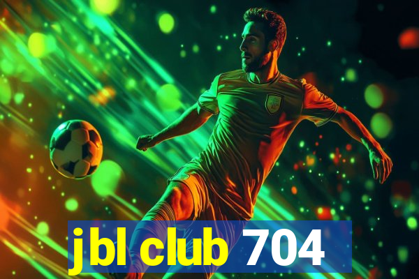 jbl club 704