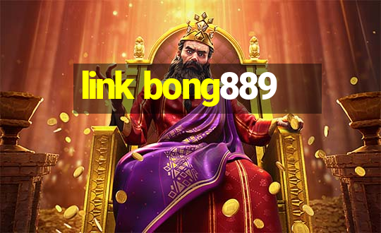 link bong889