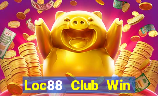 Loc88 Club Win Game Bài