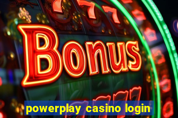 powerplay casino login