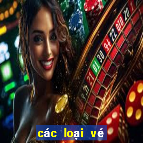 các loại vé số vietlott