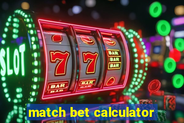 match bet calculator