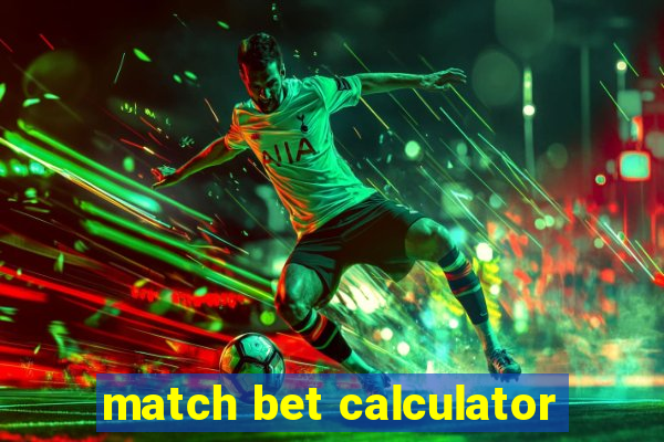 match bet calculator