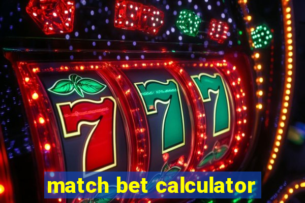 match bet calculator