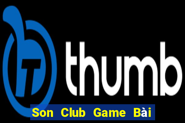 Son Club Game Bài Uy Tín Nhất 2024