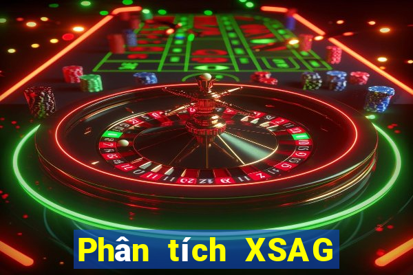 Phân tích XSAG ngày 10