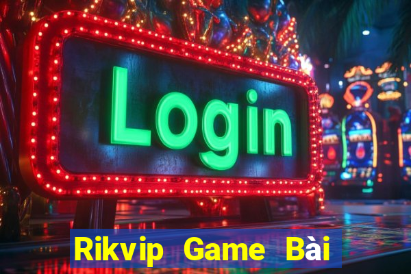 Rikvip Game Bài B52 Đổi Thưởng 2021