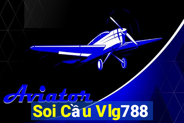 Soi Cầu Vlg788