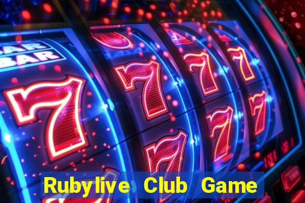 Rubylive Club Game Bài Qh88