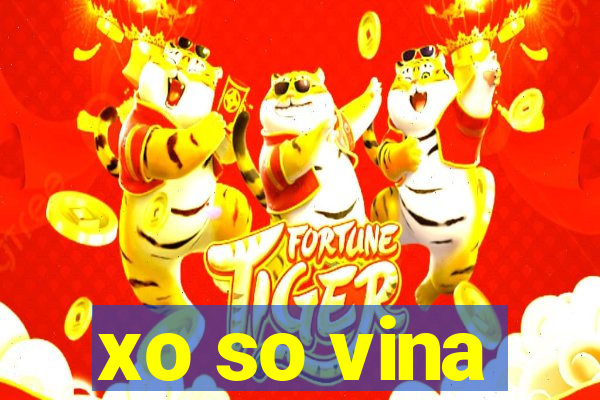 xo so vina