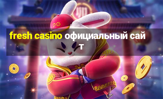 fresh casino официальный сайт