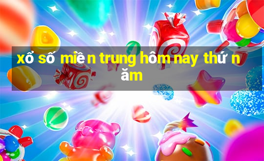 xổ số miền trung hôm nay thứ năm