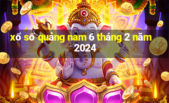 xổ số quảng nam 6 tháng 2 năm 2024