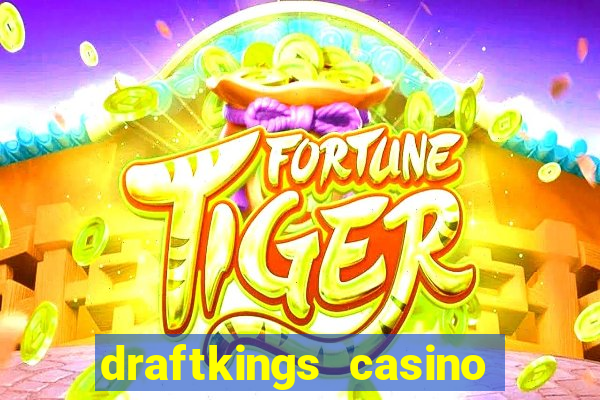 draftkings casino android app