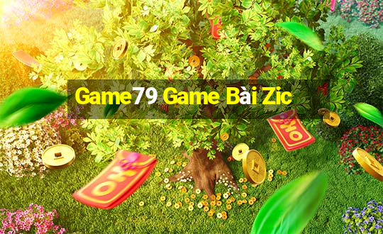 Game79 Game Bài Zic