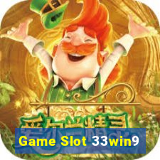 Game Slot 33win9