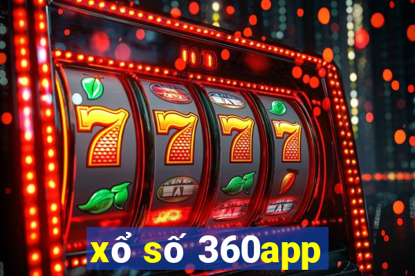 xổ số 360app