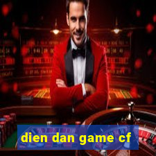 dien dan game cf