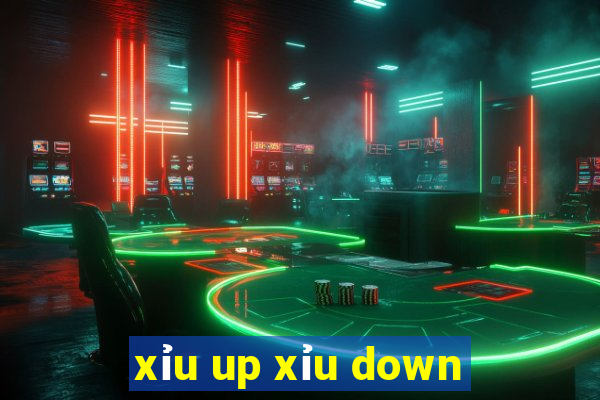 xỉu up xỉu down