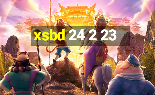 xsbd 24 2 23