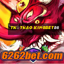 thể thao kingbet86