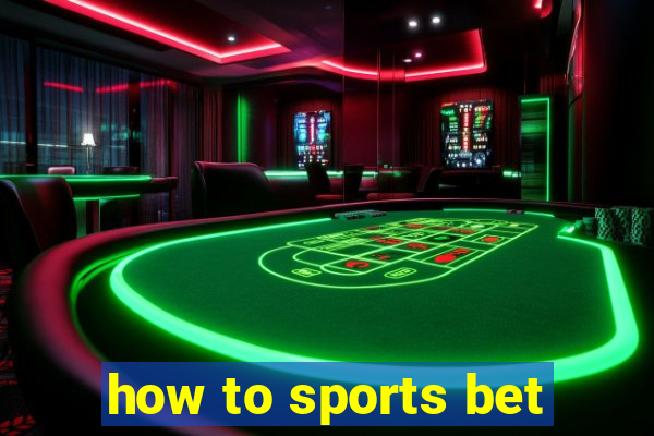 how to sports bet