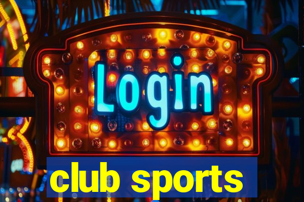 club sports