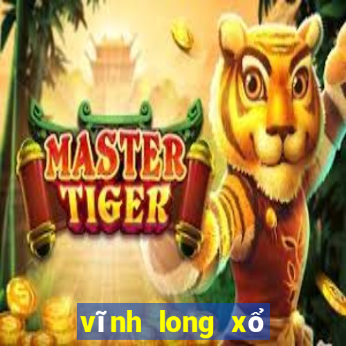 vĩnh long xổ số vĩnh long