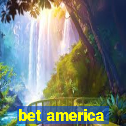 bet america