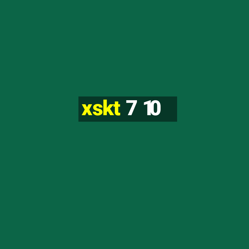 xskt 7 10