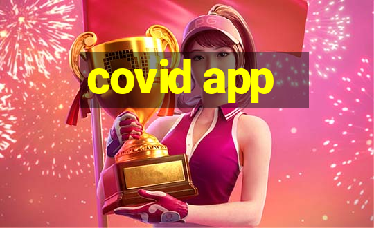 covid app