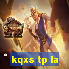 kqxs tp la