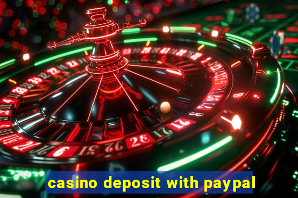 casino deposit with paypal